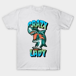 Crazy Shark Lady T-Shirt